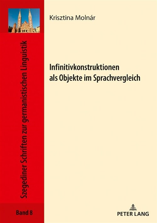 Infinitivkonstruktionen als Objekte im Sprachvergleich (Hardcover)