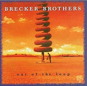 [중고] The Brecker Brothers ‎– Out Of The Loop