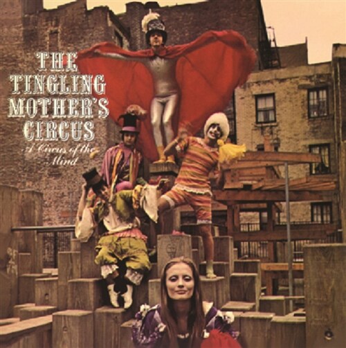 The Tingling Mothers Circus - A Circus Of The Mind [LP 미니어쳐] [24비트 디지털 리마스터링]