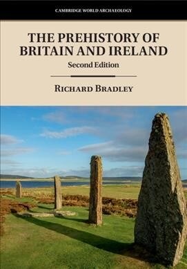 The Prehistory of Britain and Ireland (Paperback, 2 Revised edition)