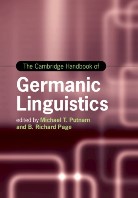 The Cambridge Handbook of Germanic Linguistics (Hardcover)