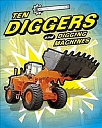 Cool Machines: Ten Diggers and Digging Machines (Paperback)