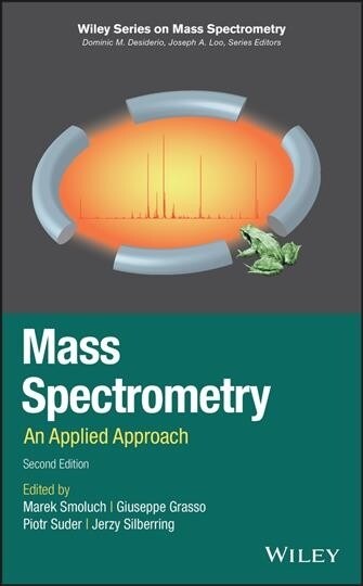 Mass Spectrometry: An Applied Approach (Hardcover, 2)