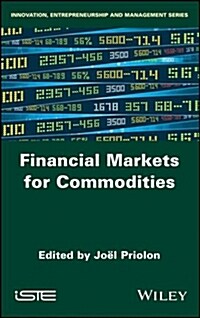Financial Markets for Commodities (Hardcover)