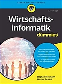 WIRTSCHAFTSINFORMATIK F 252 R DUMMIES (Paperback)