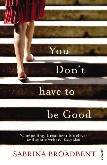 You Dont Have to be Good (Paperback)