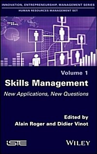 Skills Management : New Applications, New Questions (Hardcover)