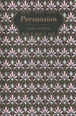 Persuasion : Chiltern Edition (Hardcover)