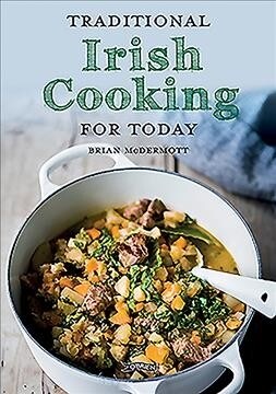 Traditional Irish Cooking for Today (Paperback)