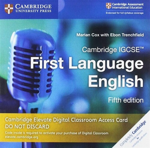 Cambridge IGCSE™ First Language English Digital Classroom Access Card (1 Year) (Digital product license key, 5 Revised edition)