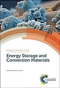 Energy Storage and Conversion Materials (Hardcover)