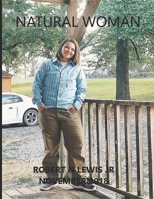 Natural Woman: November 2018 (Paperback)