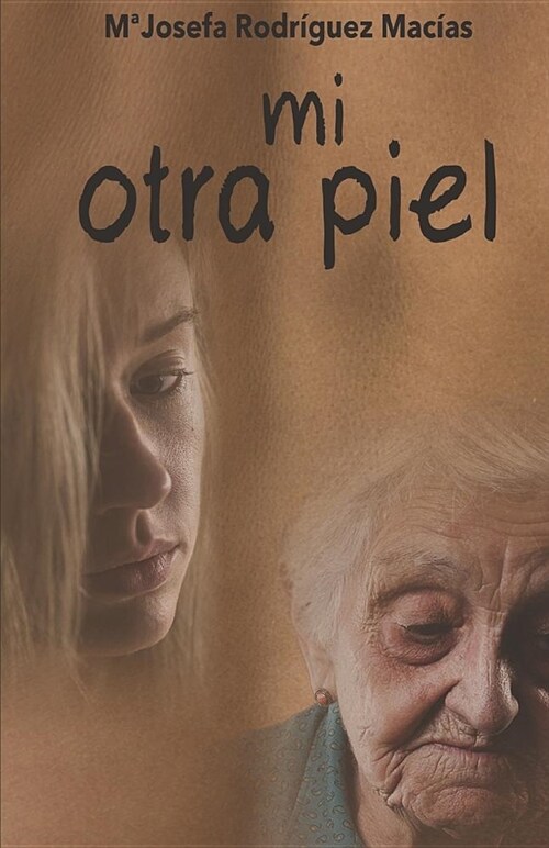 Mi Otra Piel (Paperback)