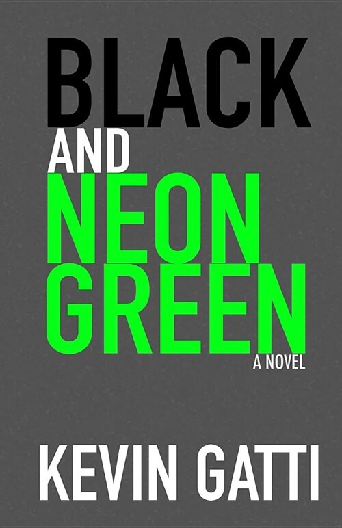 Black and Neon Green (Paperback)