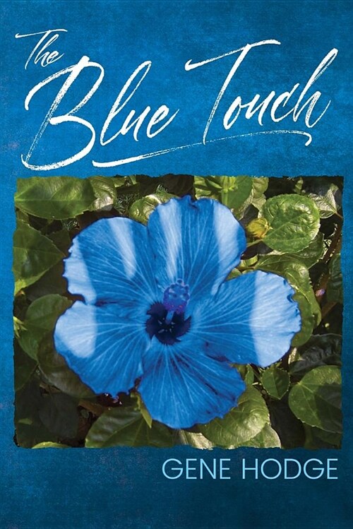 The Blue Touch (Paperback)
