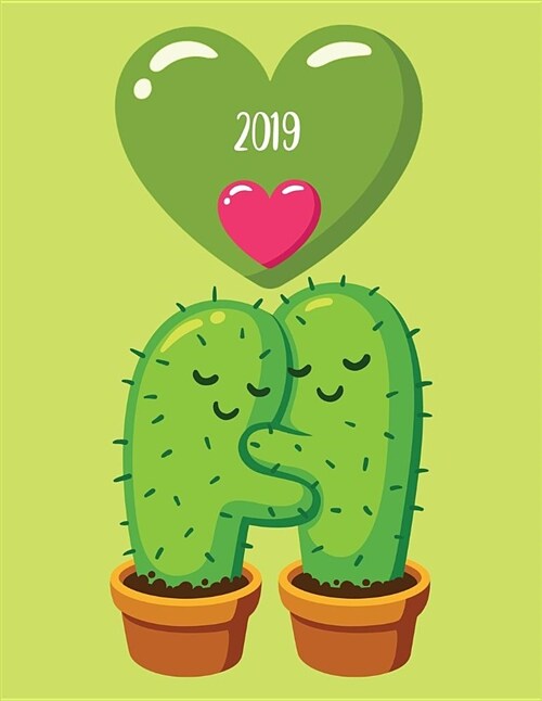 2019: Cactus Weekly Planner 2019 Weekly Views with To-Do Lists, Funny Holidays & Inspirational Quotes 2019 Organizer with Vi (Paperback)