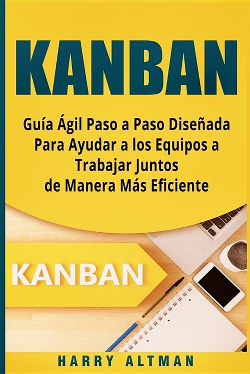 Kanban: Guia Agil Paso a Paso Dise (Paperback)