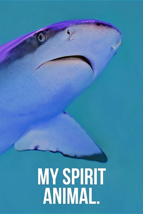 My Spirit Animal: Shark Journal (Paperback)