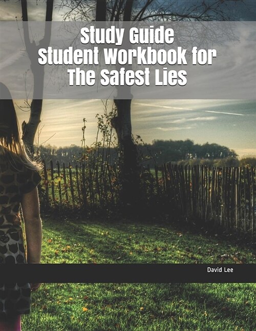 Study Guide Student Workbook for the Safest Lies (Paperback)