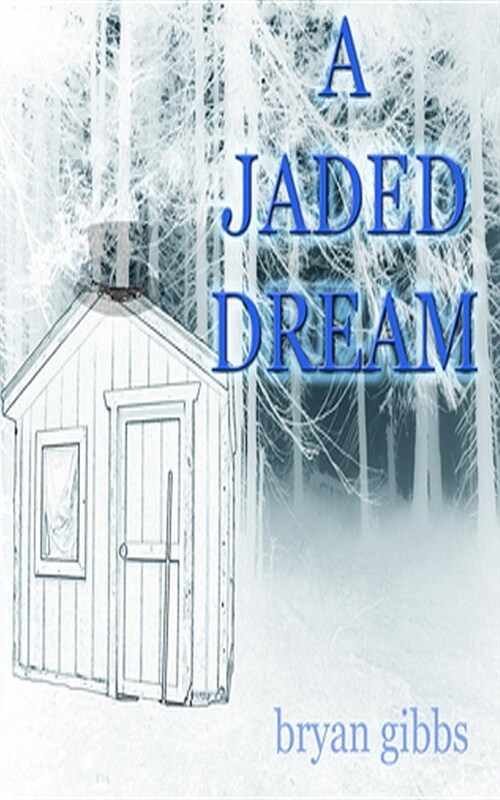 A Jaded Dream (Paperback)