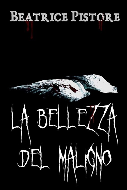 La Bellezza del Maligno (Paperback)