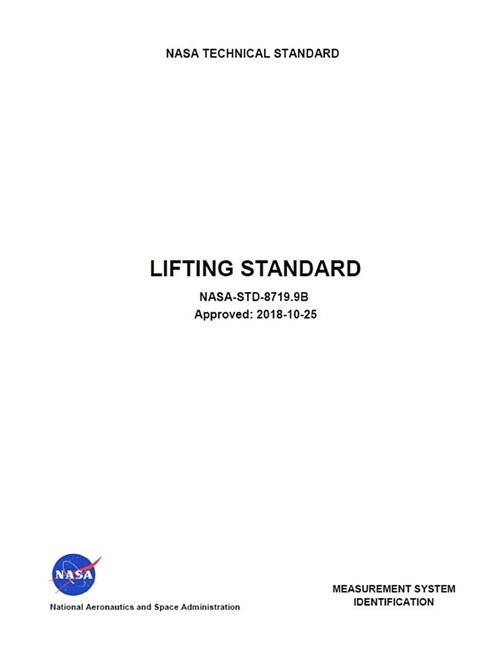 Lifting Standard: Nasa-Std-8719.9b (Paperback)