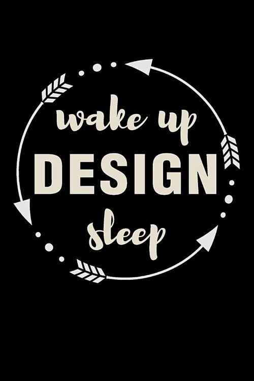 Wake Up Design Sleep Gift Notebook for Fashion Designer: Medium Ruled Blank Journal (Paperback)