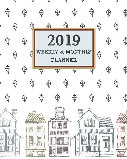 2019 Weekly & Monthly Planner: Grey Yearly 12 Months 365 Days Calendar Schedule, Appointment, Agenda, Meeting (Paperback)