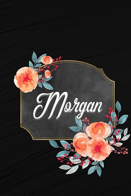 Morgan: Personalized Journal for Women and Girls (Paperback)