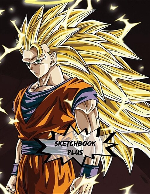 Sketchbook Plus: Dbz Art Mix: 100 Large High Quality Sketch Pages (Volume 7) (Paperback)