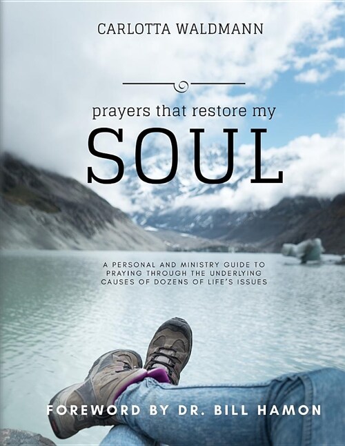 Prayers That Restore My Soul (Paperback)