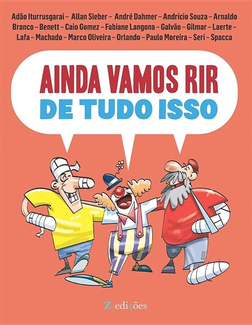 Ainda Vamos Rir de Tudo Isso: Edi豫o Colorida (Paperback)