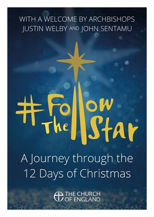 Follow the Star (Single Copy): A Journey Through the 12 Days of Christmas (Paperback)