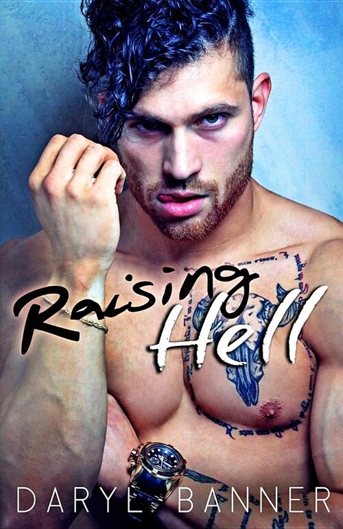 Raising Hell (Paperback)