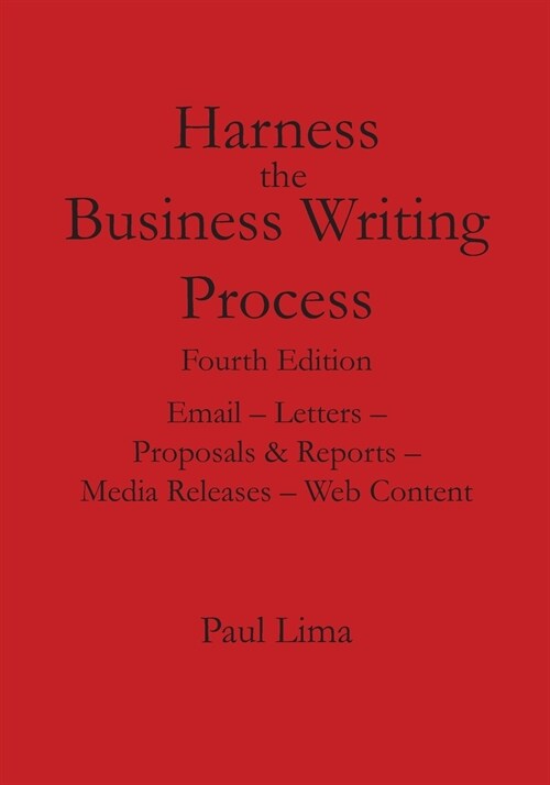 Harness the Business Writing Process (Paperback, 4)