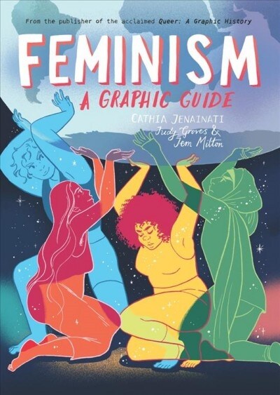Feminism: A Graphic Guide (Paperback)
