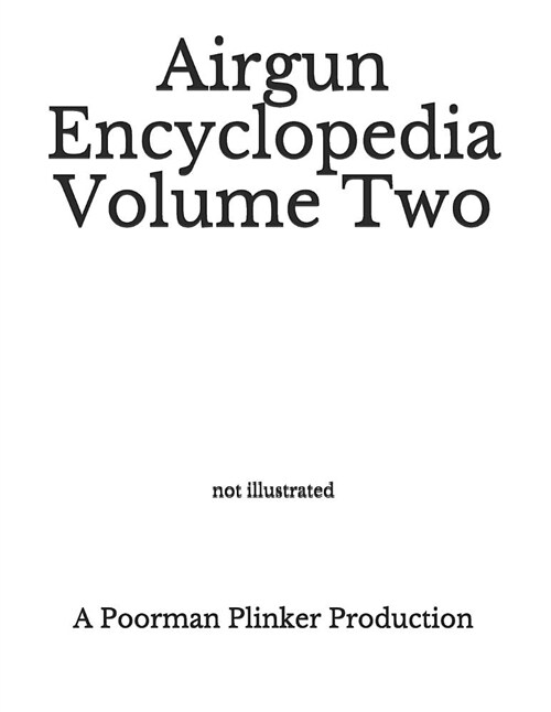 Airgun Encyclopedia Volume Two (Paperback)