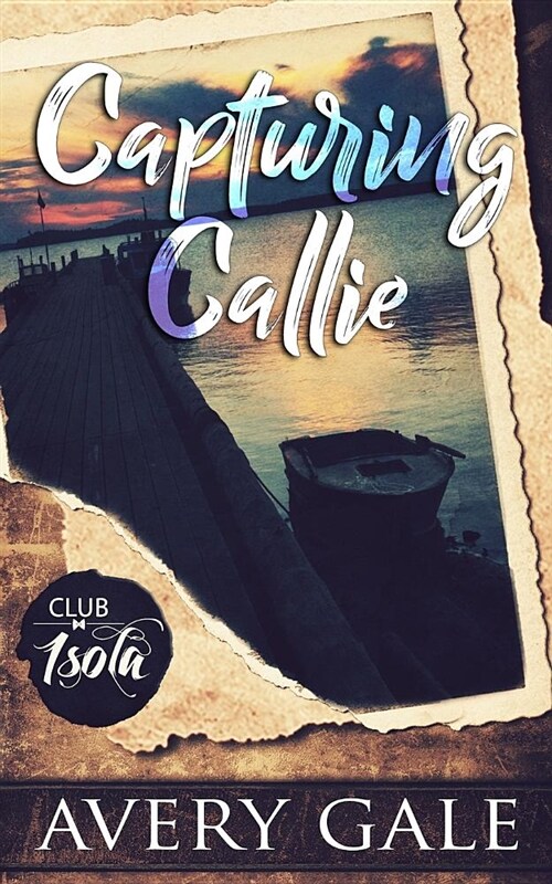 Capturing Callie (Paperback)