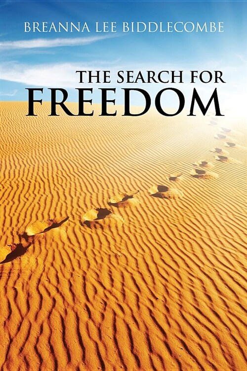 The Search for Freedom (Paperback)