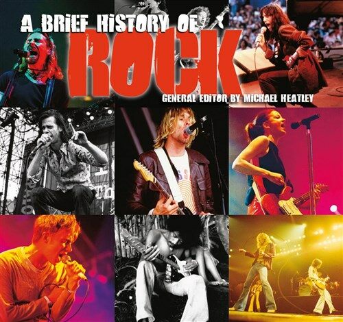 A Brief History of Rock (Paperback)