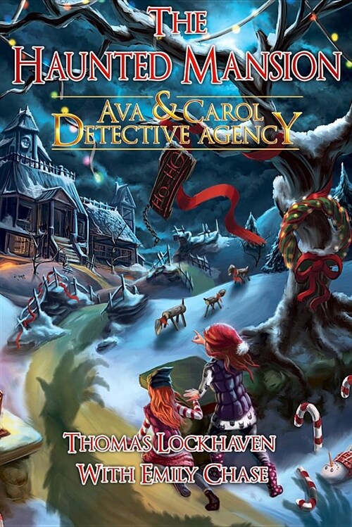 Ava & Carol Detective Agency: The Haunted Mansion (Paperback)