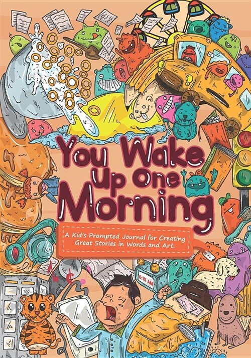 You Wake Up One Morning ... (Paperback)