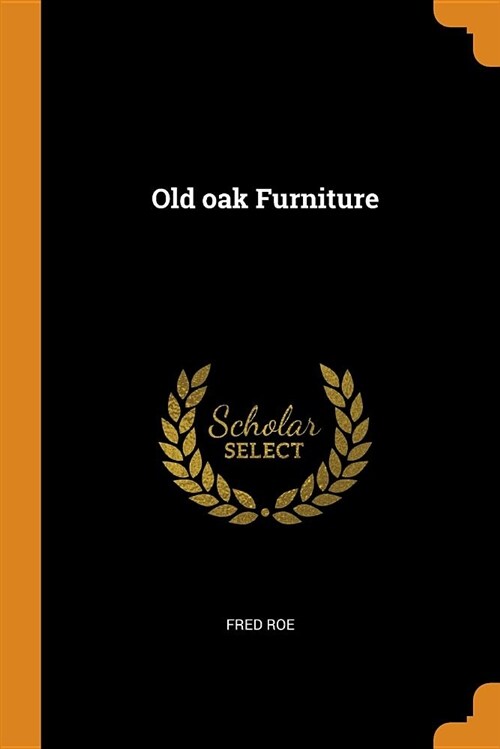 Old Oak Furniture (Paperback)