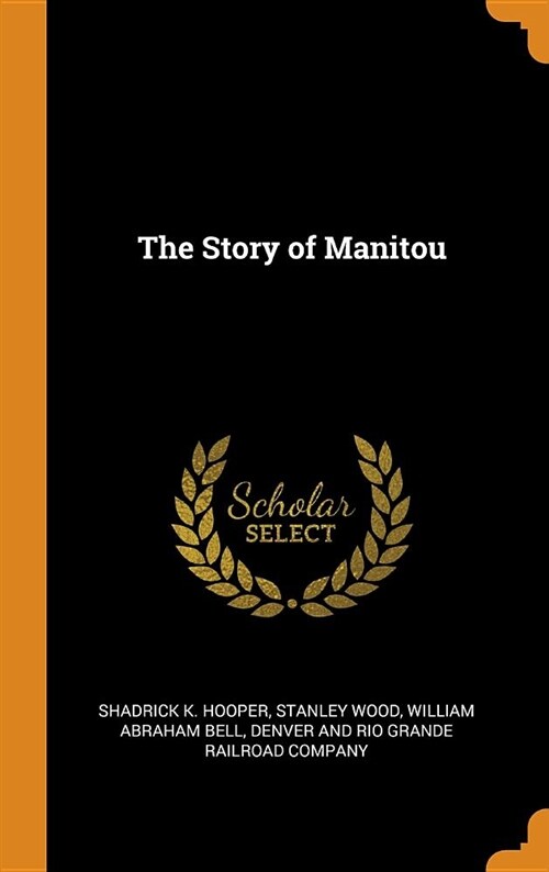 The Story of Manitou (Hardcover)