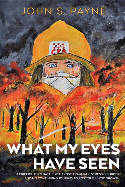 What My Eyes Have Seen (Paperback)