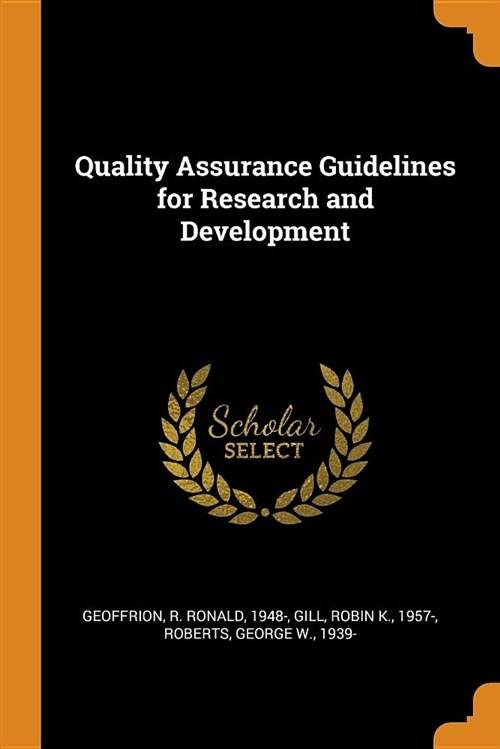 Quality Assurance Guidelines for Research and Development (Paperback)