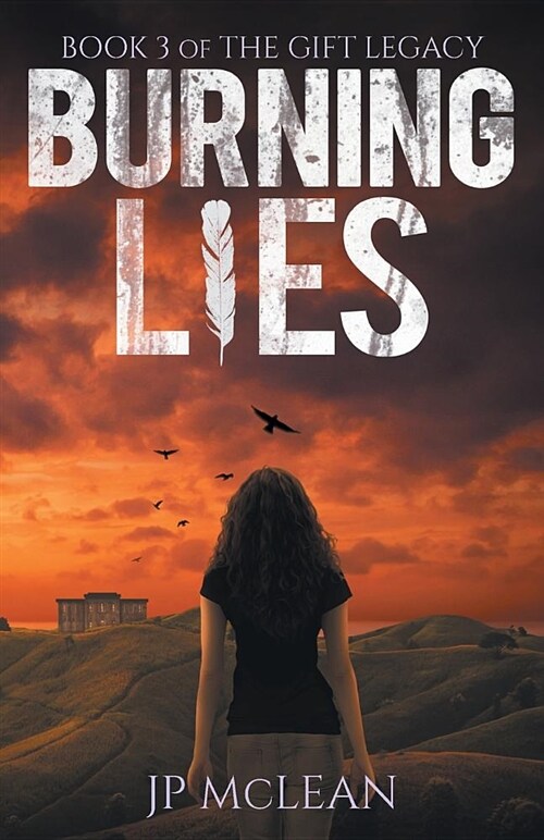 Burning Lies (Paperback)