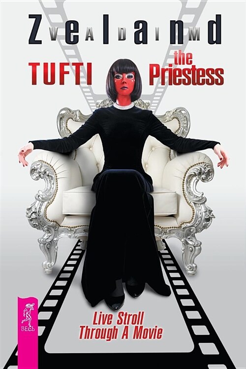 Tufti the Priestess. Live Stroll Through a Movie (Paperback)