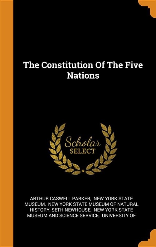 The Constitution of the Five Nations (Hardcover)