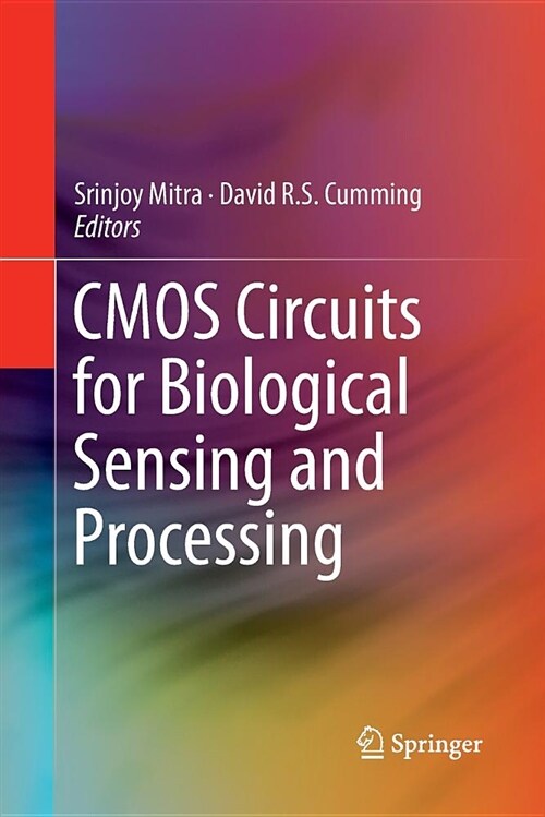 CMOS Circuits for Biological Sensing and Processing (Paperback)